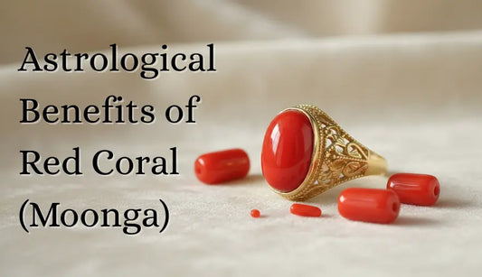 20 Moonga Stone Benefits: Red Coral for Health, Wealth, and Astrology