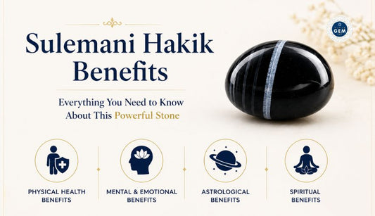 Sulemani Hakik Benefits